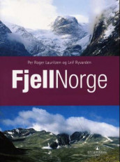 Fjellnorge 1-3 av Per Roger Lauritzen og Leif Ryvarden (Innbundet)