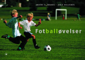 Fotballøvelser av Anders O. Brunes og Jarle Hellesnes (Heftet)