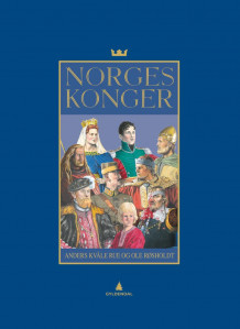 Norges konger av Ole Røsholdt (Innbundet)