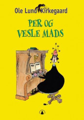 Per og vesle Mads av Ole Lund Kirkegaard (Innbundet)