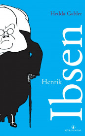 Hedda Gabler av Henrik Ibsen (Heftet)