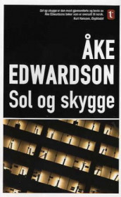 Sol og skygge av Åke Edwardson (Heftet)