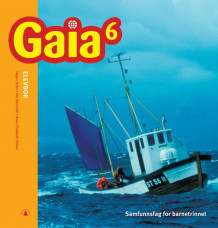 Gaia 6 av Dagny Holm, Ole Røsholdt og Anne-Elisabeth Utklev (Innbundet)