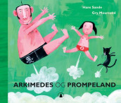 Arkimedes i Prompeland av Hans Sande (Innbundet)