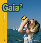 Gaia 2 av Elisabeth Buer, Inger Kristine Jensen, Marit Johnsrud og Guri Langholm (Innbundet)