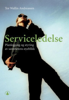 Serviceledelse av Tor Wallin Andreassen (Heftet)