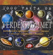 1000 fakta om verdensrommet av John Farndon (Innbundet)