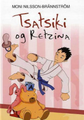 Tsatsiki og Retzina av Moni Nilsson-Brännström (Innbundet)