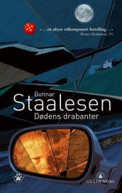 Dødens drabanter av Gunnar Staalesen (Heftet)