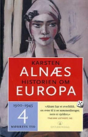 Historien om Europa 4 av Karsten Alnæs (Heftet)