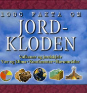 1000 fakta om jordkloden av John Farndon (Innbundet)