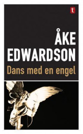Dans med en engel av Åke Edwardson (Heftet)