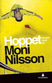 Hoppet av Moni Nilsson (Innbundet)