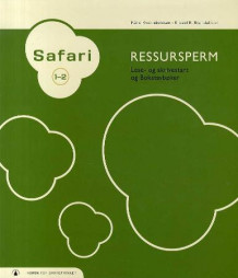 Safari 1-2 av Kåre Kverndokken og Sissel E. Blandehoel (Perm)