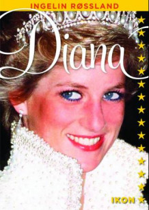 Diana av Ingelin Røssland (Heftet)