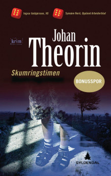 Skumringstimen av Johan Theorin (Heftet)