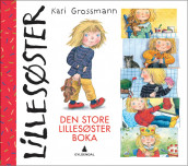 Den store Lillesøsterboka av Kari Grossmann (Innbundet)