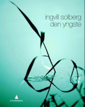Den yngste av Ingvill Solberg (Heftet)