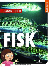 Fisk av Dagny Holm (Innbundet)