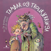 Tambar og trollkjerringa av Tor Åge Bringsværd (Innbundet)