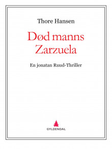 Død manns Zarzuela av Thore Hansen (Ebok)