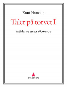Taler på torvet I av Knut Hamsun (Ebok)