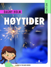 Høytider og merkedager av Dagny Holm (Innbundet)