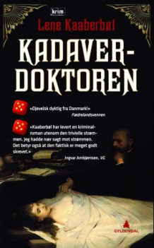 Kadaverdoktoren av Lene Kaaberbøl (Heftet)