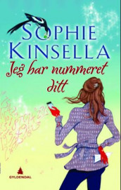 Jeg har nummeret ditt av Sophie Kinsella (Innbundet)