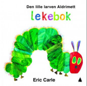 Den lille larven Aldrimett av Eric Carle (Kartonert)
