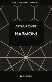 Harmoni av Arthur Omre (Ebok)