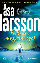 Fedrenes misgjerninger av Åsa Larsson (Ebok)