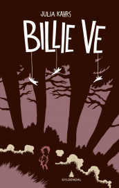 Billie Ve av Julia Kahrs (Ebok)