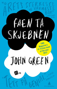 Faen ta skjebnen av John Green (Heftet)