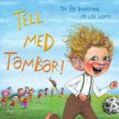 Tell med Tambar! av Tor Åge Bringsværd (Innbundet)