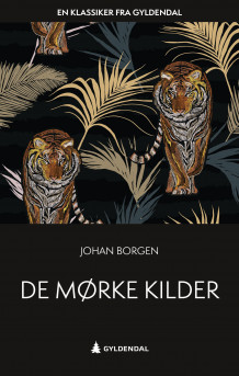 De mørke kilder av Johan Borgen (Ebok)