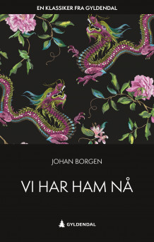 Vi har ham nå av Johan Borgen (Ebok)