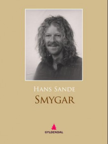 Smygar av Hans Sande (Ebok)