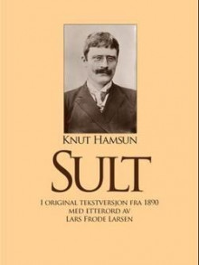 Sult av Knut Hamsun (Ebok)