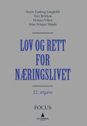 Lov og rett for næringslivet av Tore Bråthen, Sverre Faafeng Langfeldt, Stine Winger Minde og Monica Viken (Innbundet)