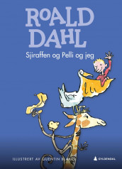 Sjiraffen og Pelli og jeg av Roald Dahl (Innbundet)