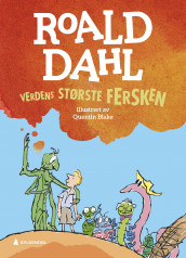 Verdens største fersken av Roald Dahl (Innbundet)