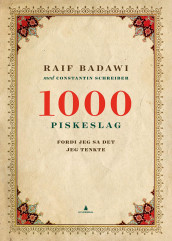 1000 piskeslag av Raif Badawi (Ebok)