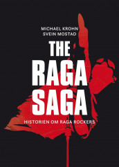 The Raga saga av Michael Krohn (Innbundet)
