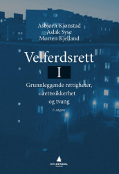 Velferdsrett I av Morten Kjelland, Asbjørn Kjønstad og Aslak Syse (Heftet)