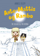 Ante-Mattis og Rambo av Anneli Klepp (Innbundet)