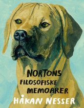 Nortons filosofiske memoarer av Håkan Nesser (Ebok)