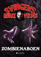 Zombienaboen av Arne Svingen (Innbundet)