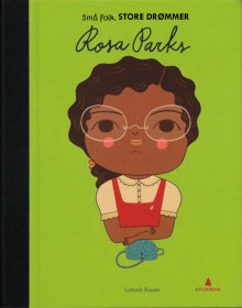 Rosa Parks av Lisbeth Kaiser (Innbundet)