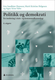 Politikk og demokrati av Gro Sandkjær Hanssen, Marit Kristine Helgesen og Signy Irene Vabo (Heftet)